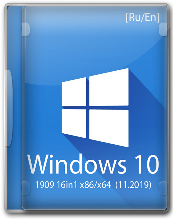 ISO  Windows 10 x64 - 32 bit 1909 +  2019   
