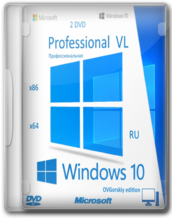 Windows 10 x64 - x86 v1909 OVGorskiy Professional 2019 русский образ