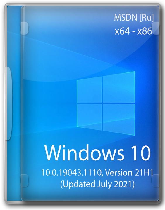 Windows 10 21H1 x64-x86 (19043.1110) July 2021 русский образ