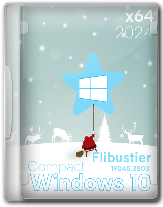 Windows 10 Compact 2024 x64 Pro 22H2 by Flibustier - 19045.3803